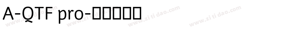 A-QTF pro字体转换
